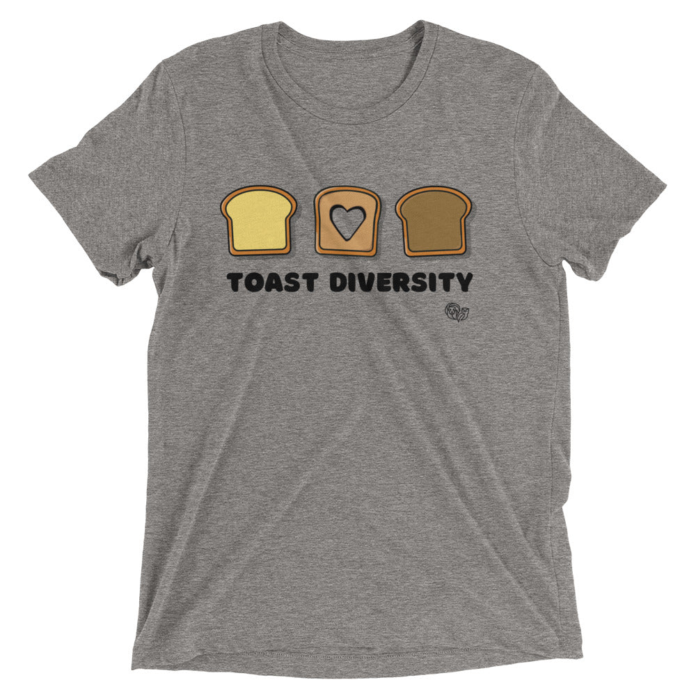 "Toast Diversity" Tri-Blend Short Sleeve T-Shirt