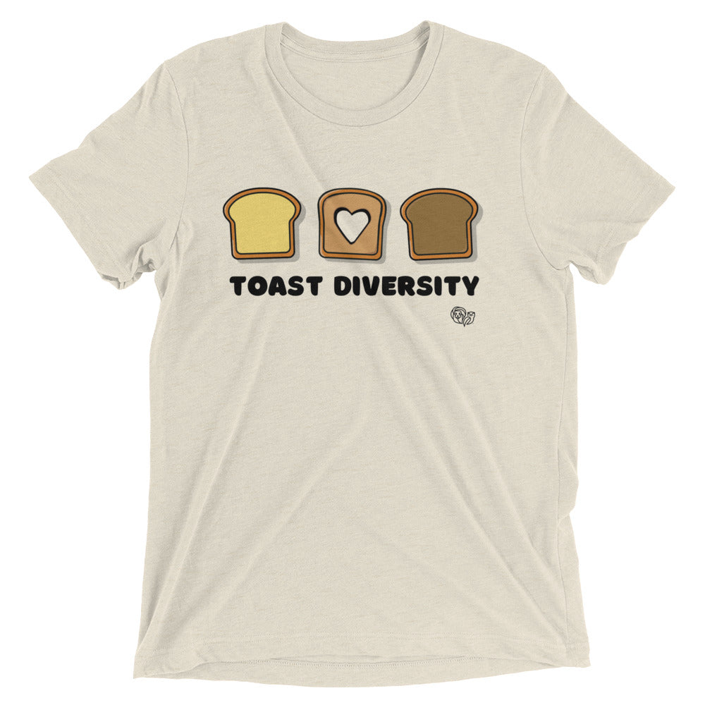 "Toast Diversity" Tri-Blend Short Sleeve T-Shirt